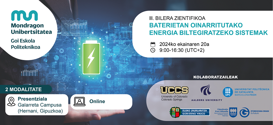 BATERIETAN OINARRITUTAKO ENERGIA BILTEGIRATZE SISTEMEI BURUZKO MONDRAGON UNIBERTSITATEAREN III. BILERA ZIENTIFIKOA